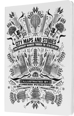Записные книжки по искусству CITY MAPS AND STORIES 19TH CENTURY